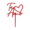 Topper D Tortas/arreglos Florales.diseño Te Amo,san Valentín